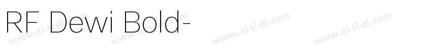 RF Dewi Bold字体转换 RF Dewi Bold字体转换